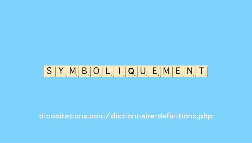 symboliquement symboliquement