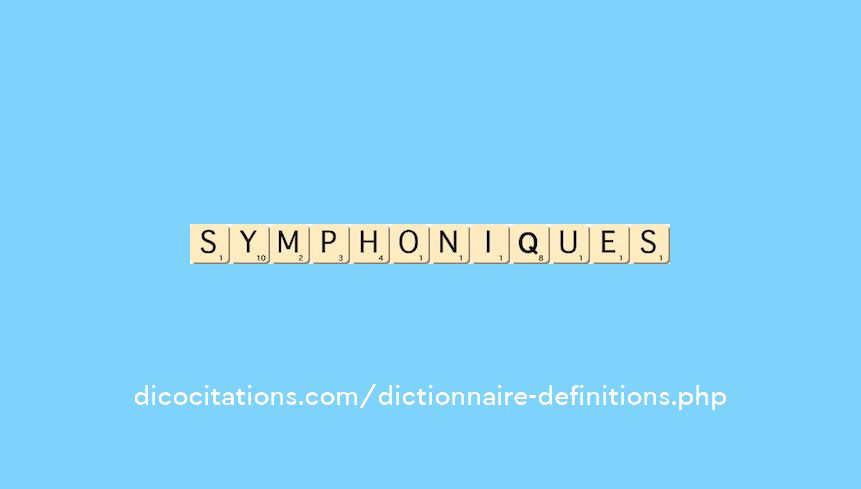 symphoniques symphoniques