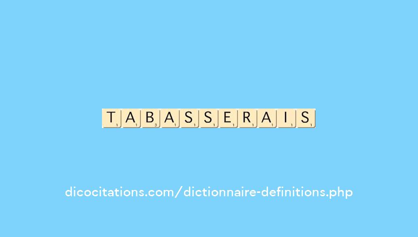 tabasserais
