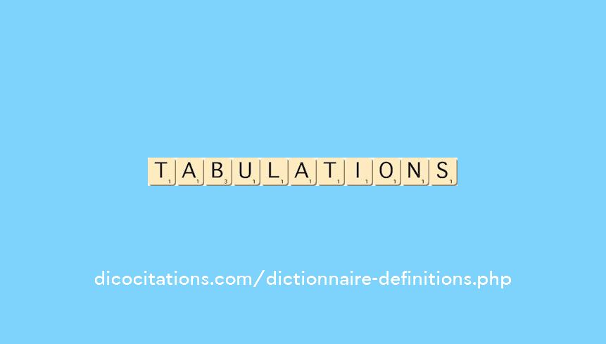 tabulations