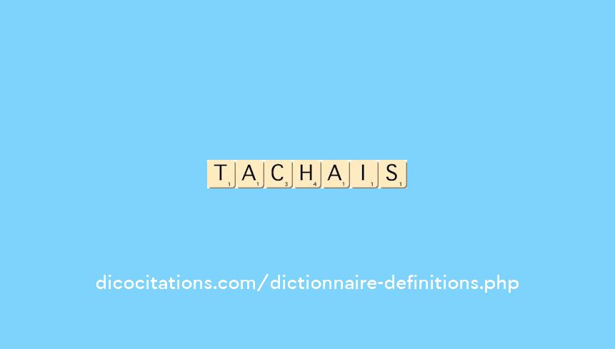 tachais