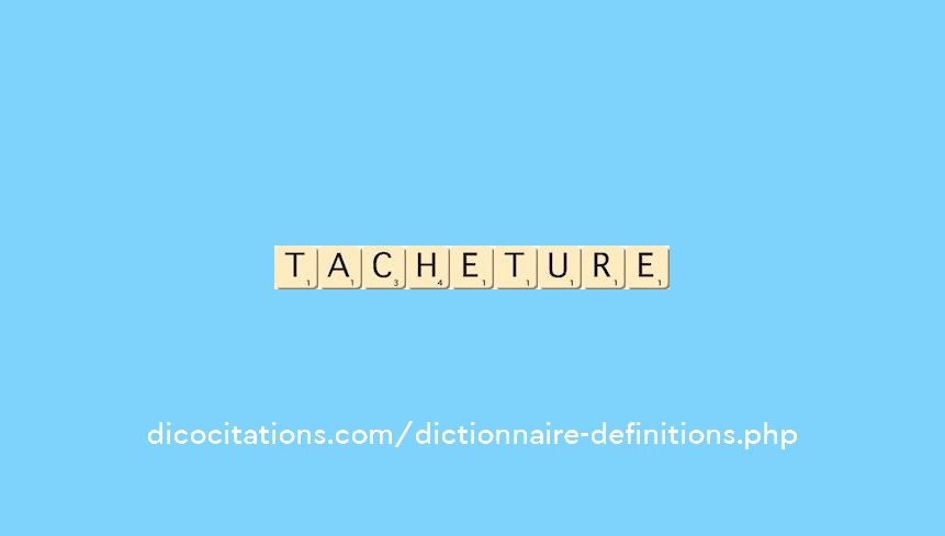 tacheture
