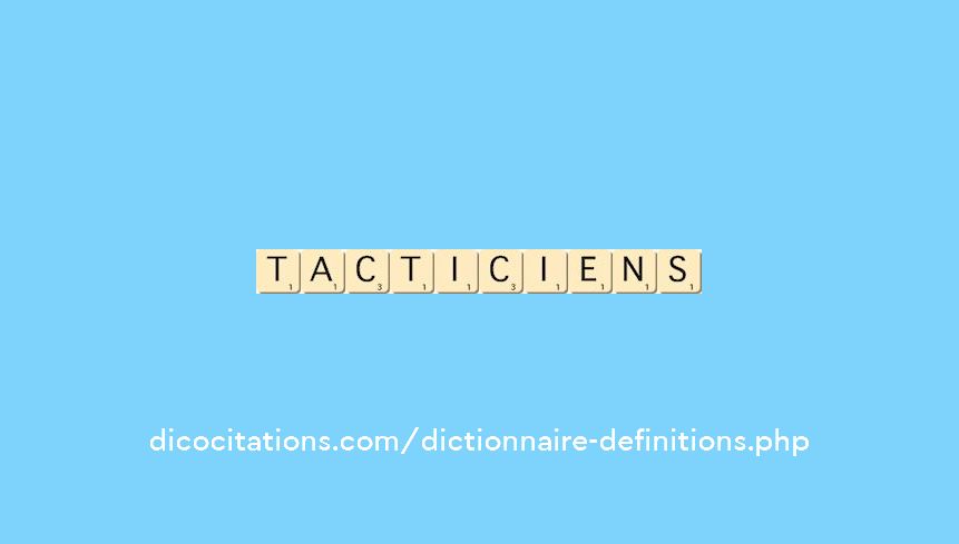 tacticiens tacticiens