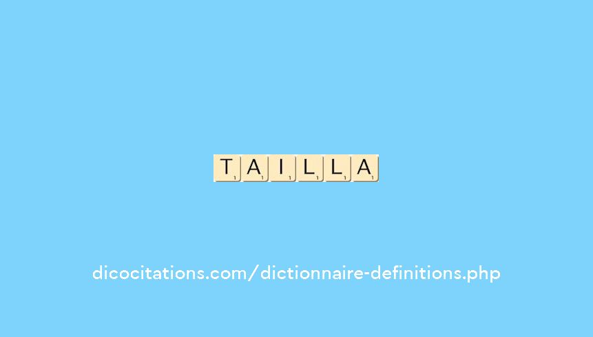 tailla tailla