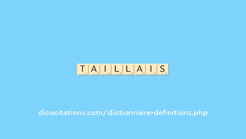 taillais