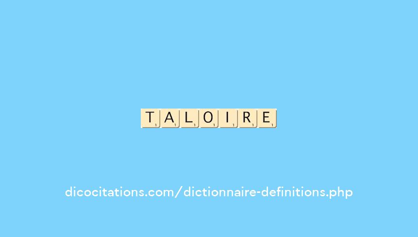 taloire