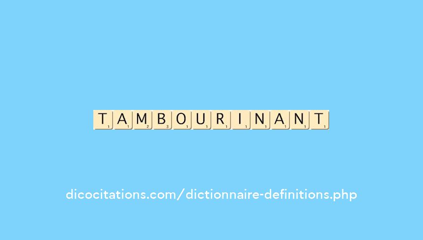 tambourinant tambourinant