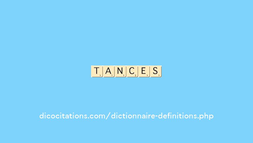 tances tances