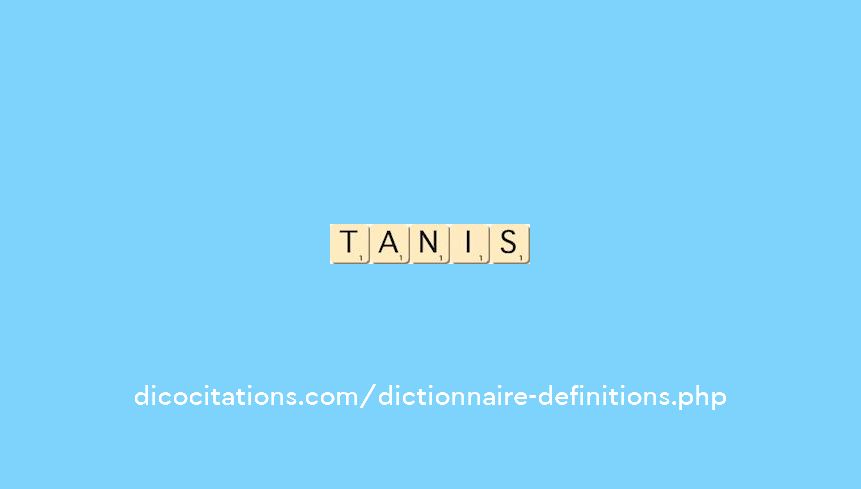 tanis