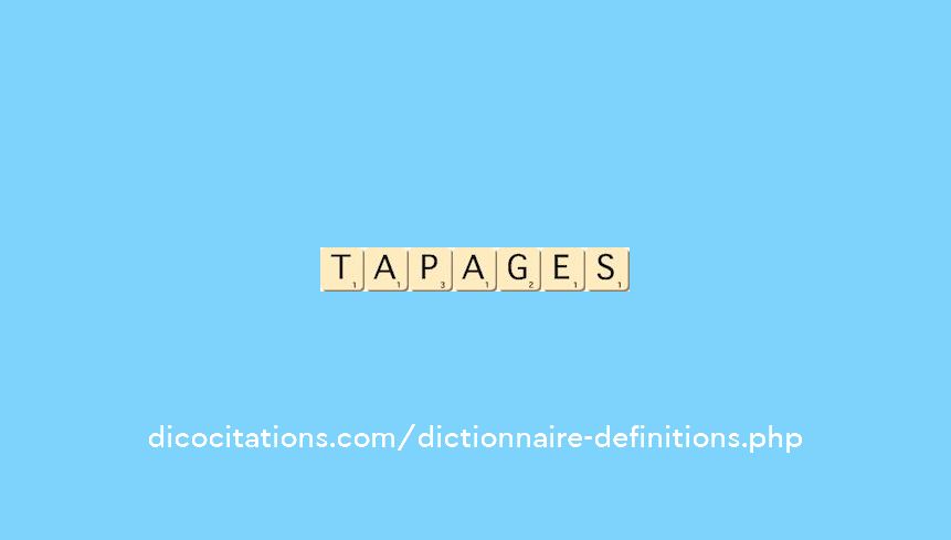 tapages tapages