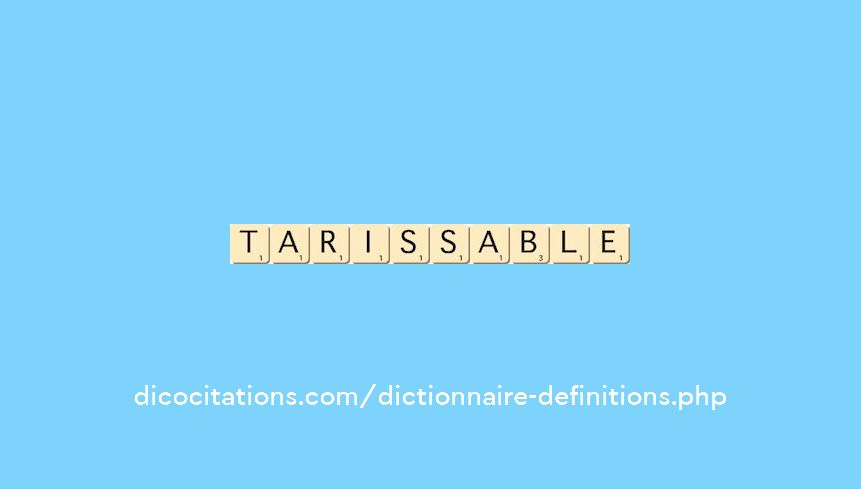 tarissable