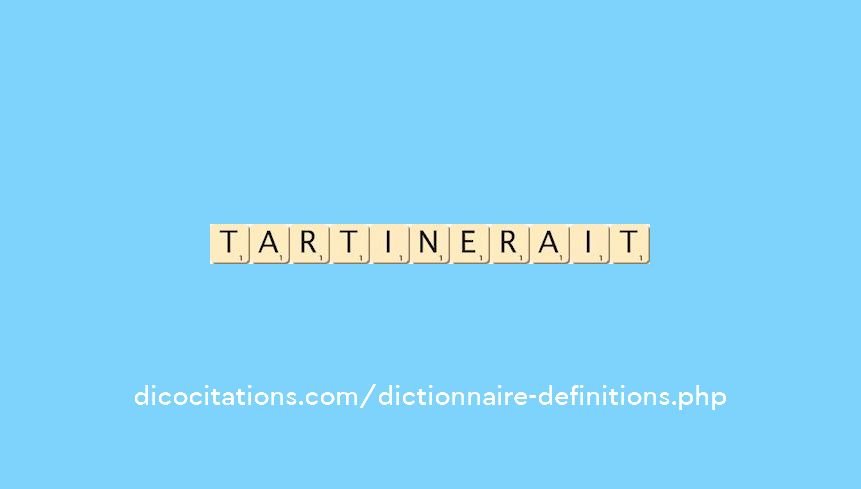 tartinerait tartinerait