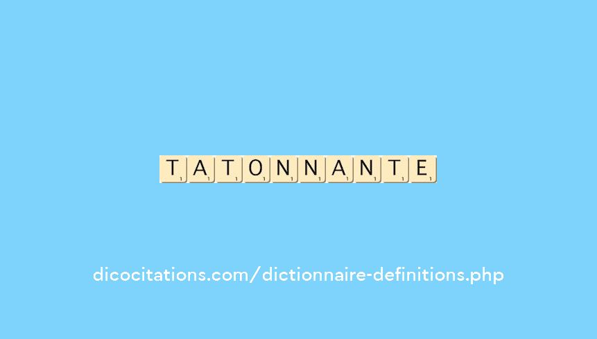 tatonnante