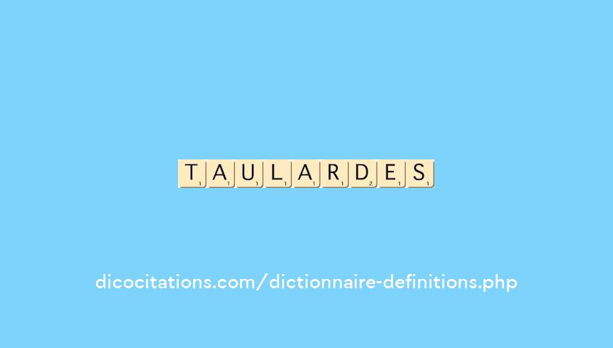 taulardes taulardes