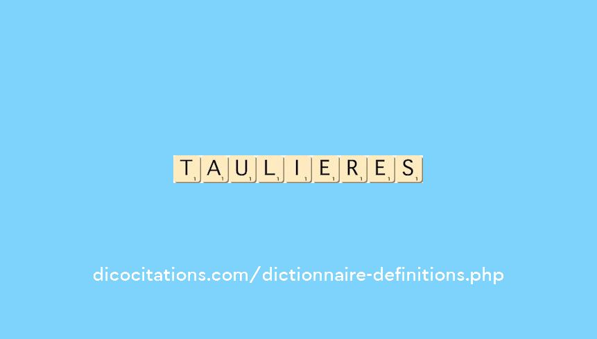 taulieres