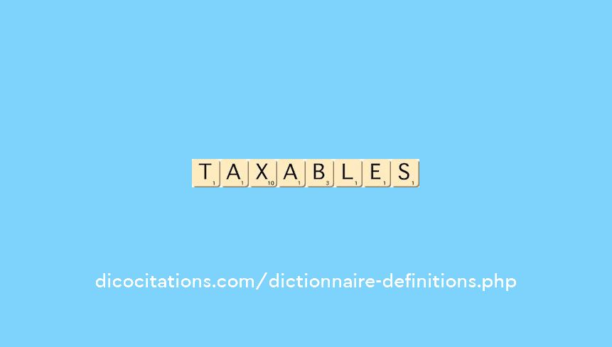 taxables
