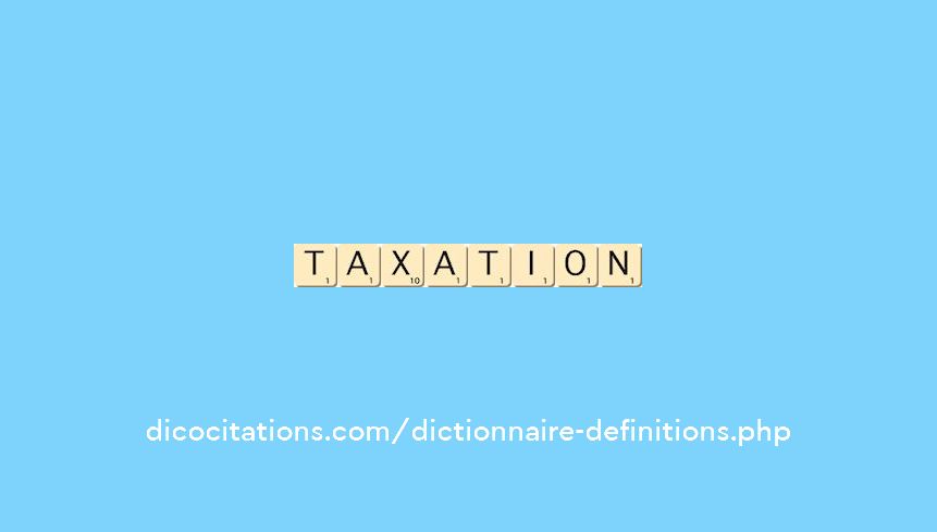 taxation