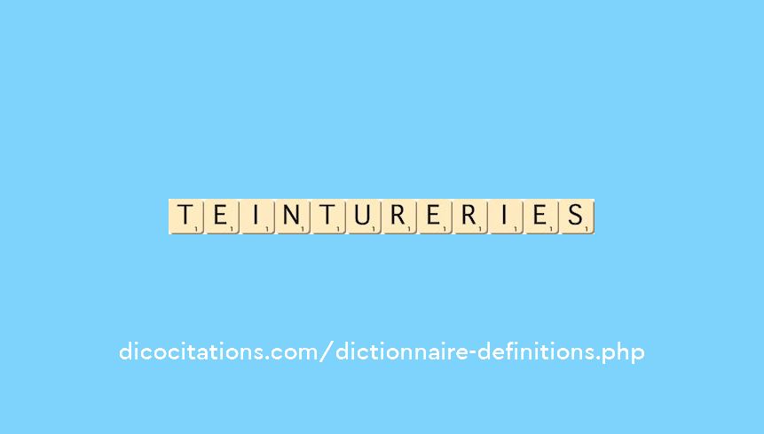 teintureries teintureries