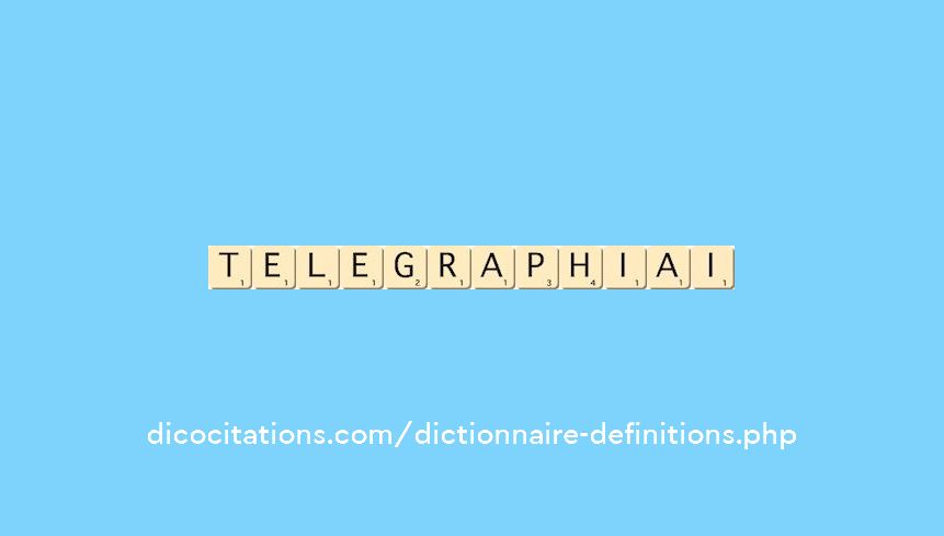 telegraphiai