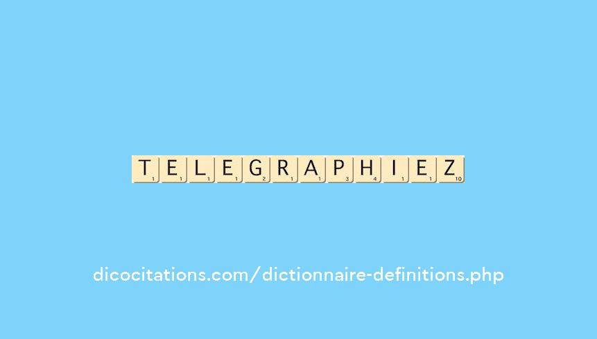 telegraphiez