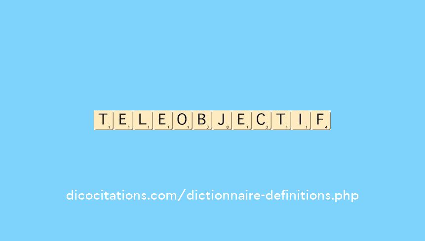 teleobjectif teleobjectif