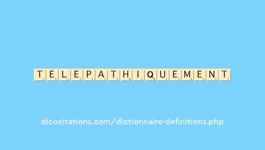 telepathiquement telepathiquement