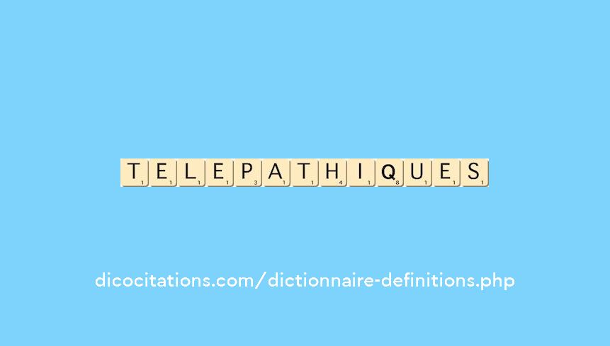 telepathiques