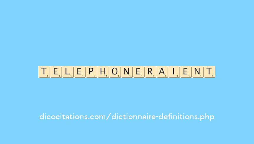 telephoneraient telephoneraient