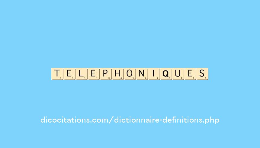 telephoniques telephoniques