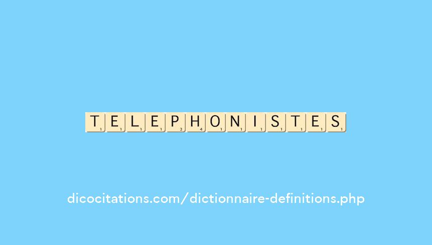 telephonistes