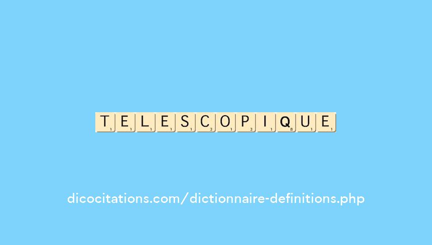 telescopique telescopique