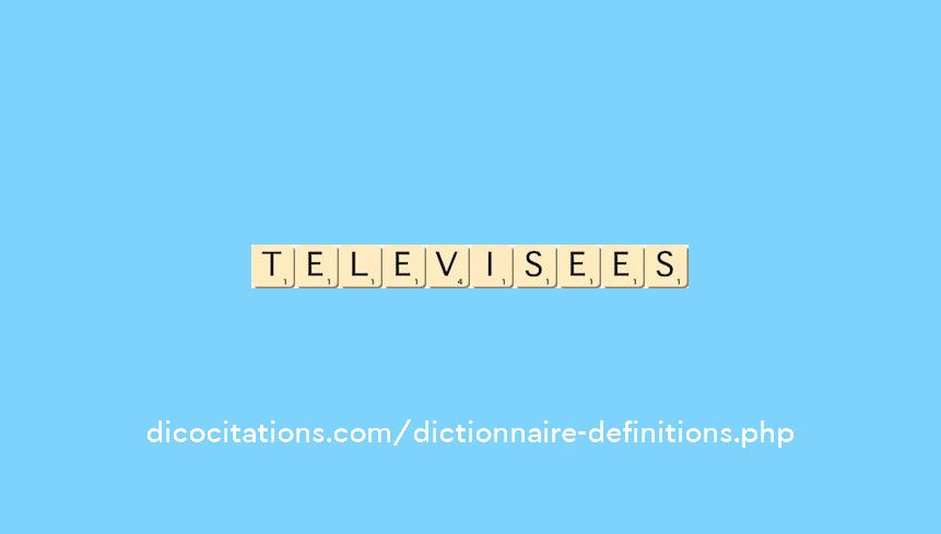 televisees