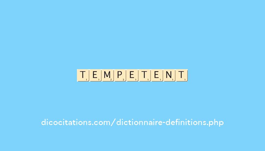 tempetent
