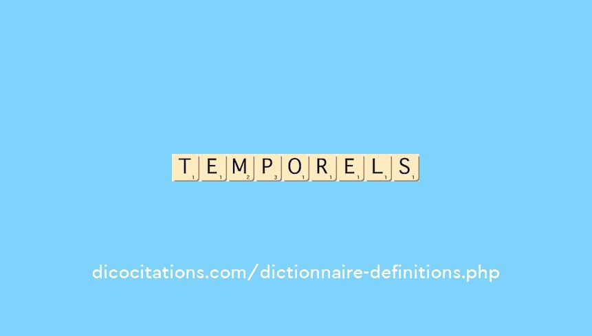 temporels temporels