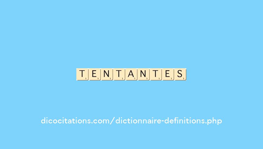 tentantes tentantes