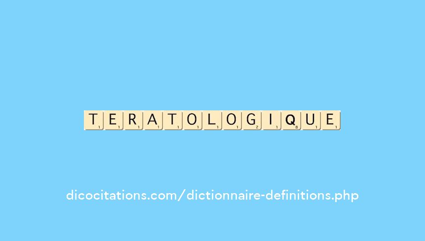 teratologique