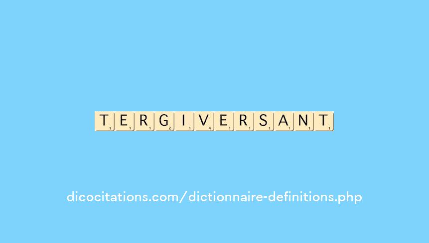 tergiversant