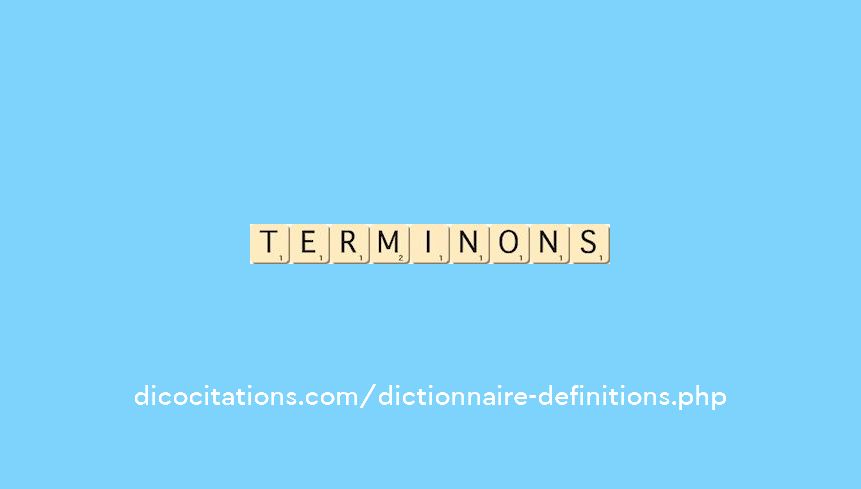 terminons terminons