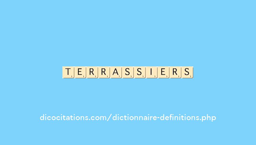 terrassiers
