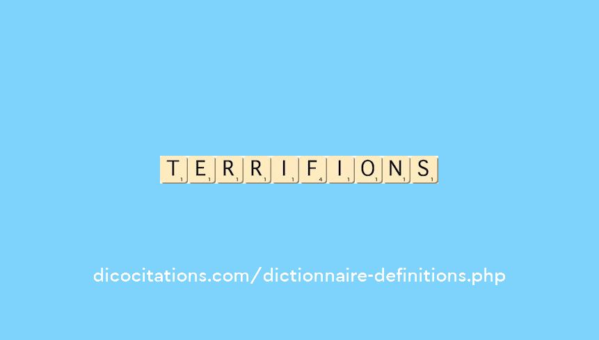 terrifions terrifions