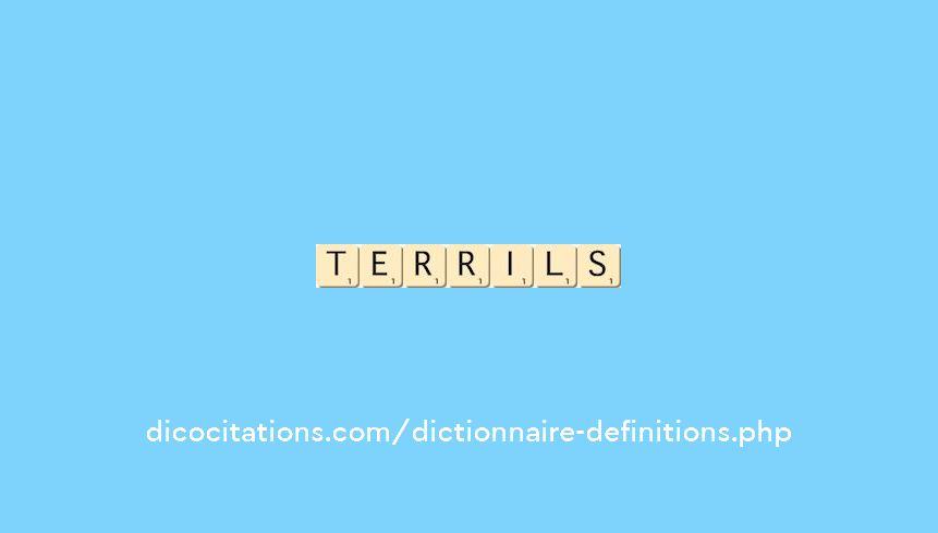terrils terrils