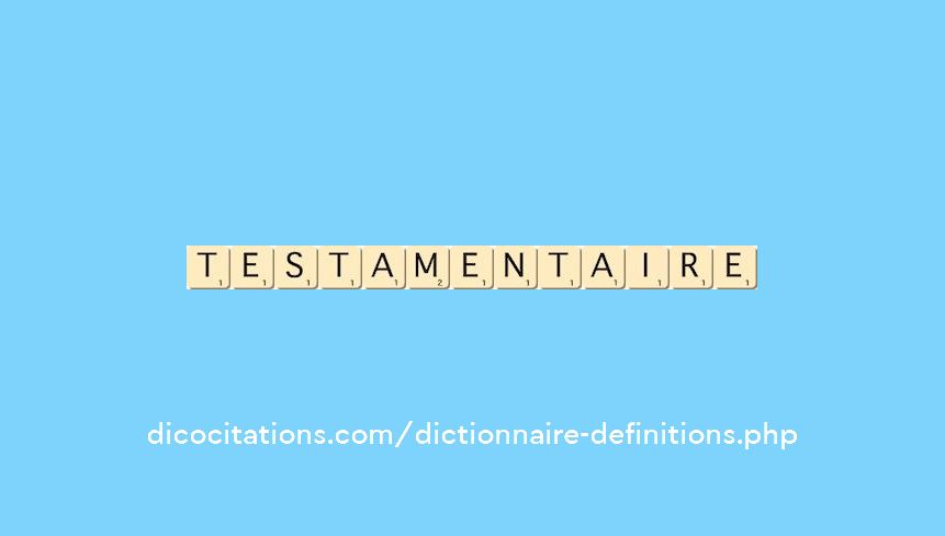 testamentaire