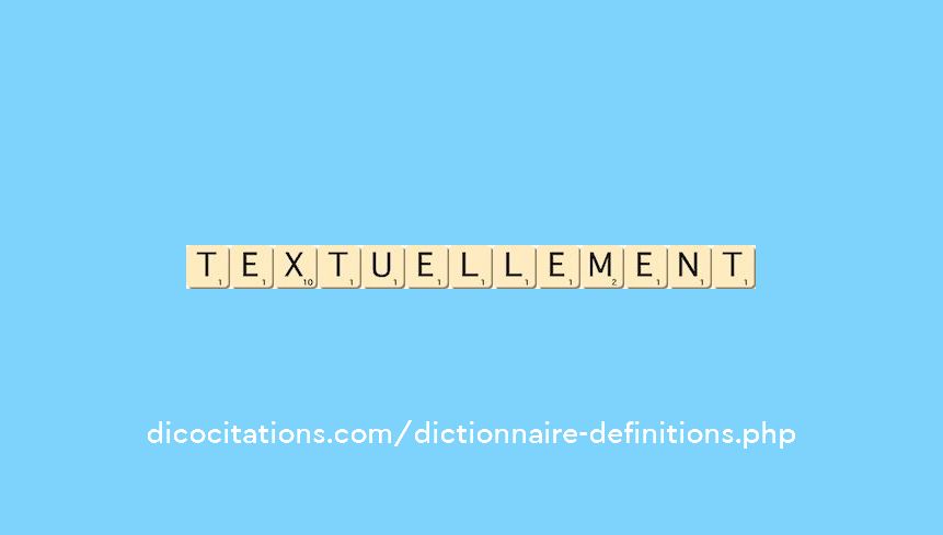 textuellement