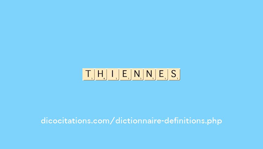 thiennes