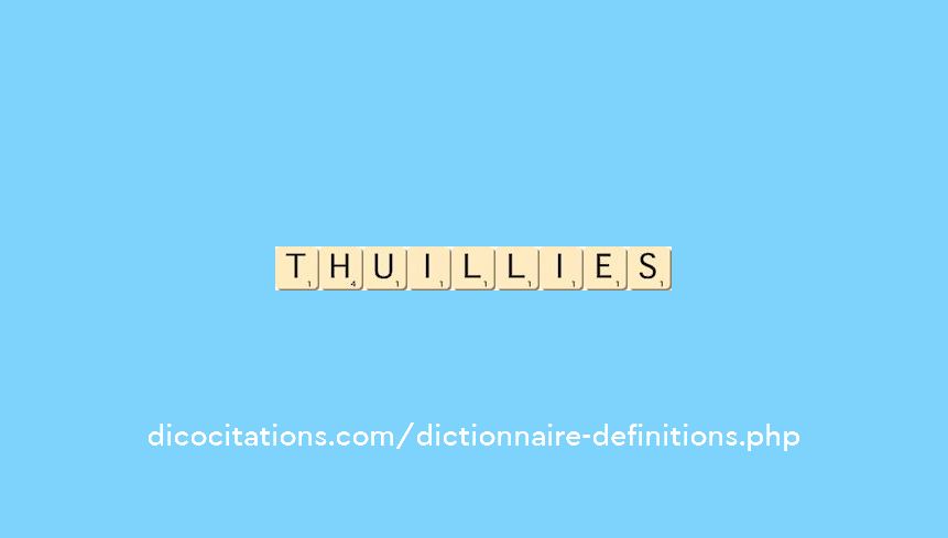 thuillies thuillies