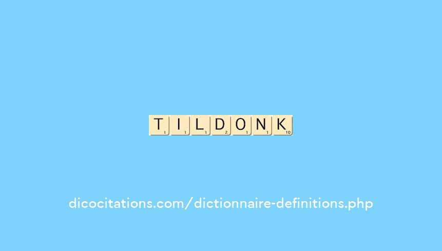 tildonk