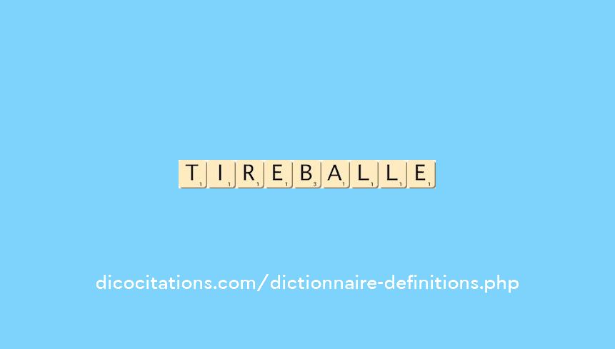 tire-balle