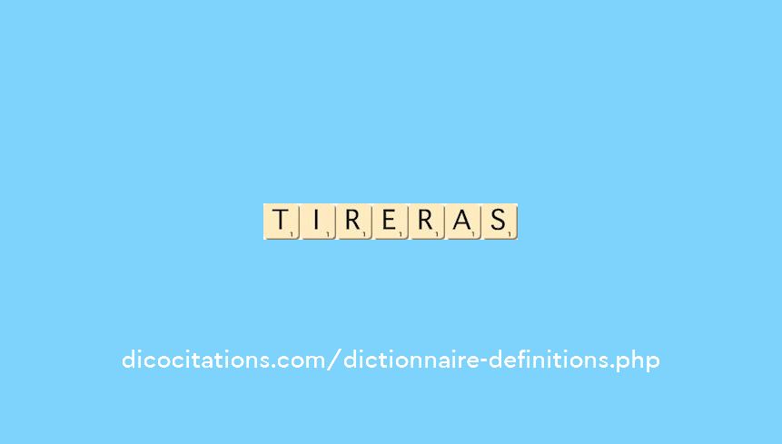 tireras tireras