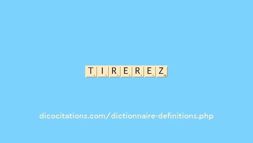 tirerez