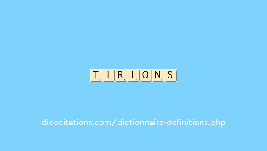 tirions tirions